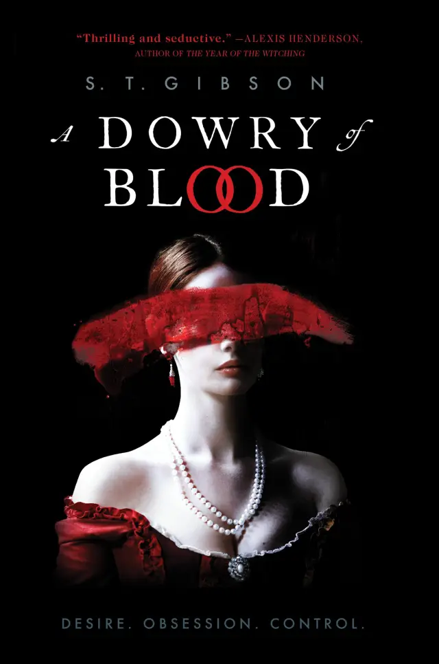 A Dowry of Blood - S.T. Gibson book cover