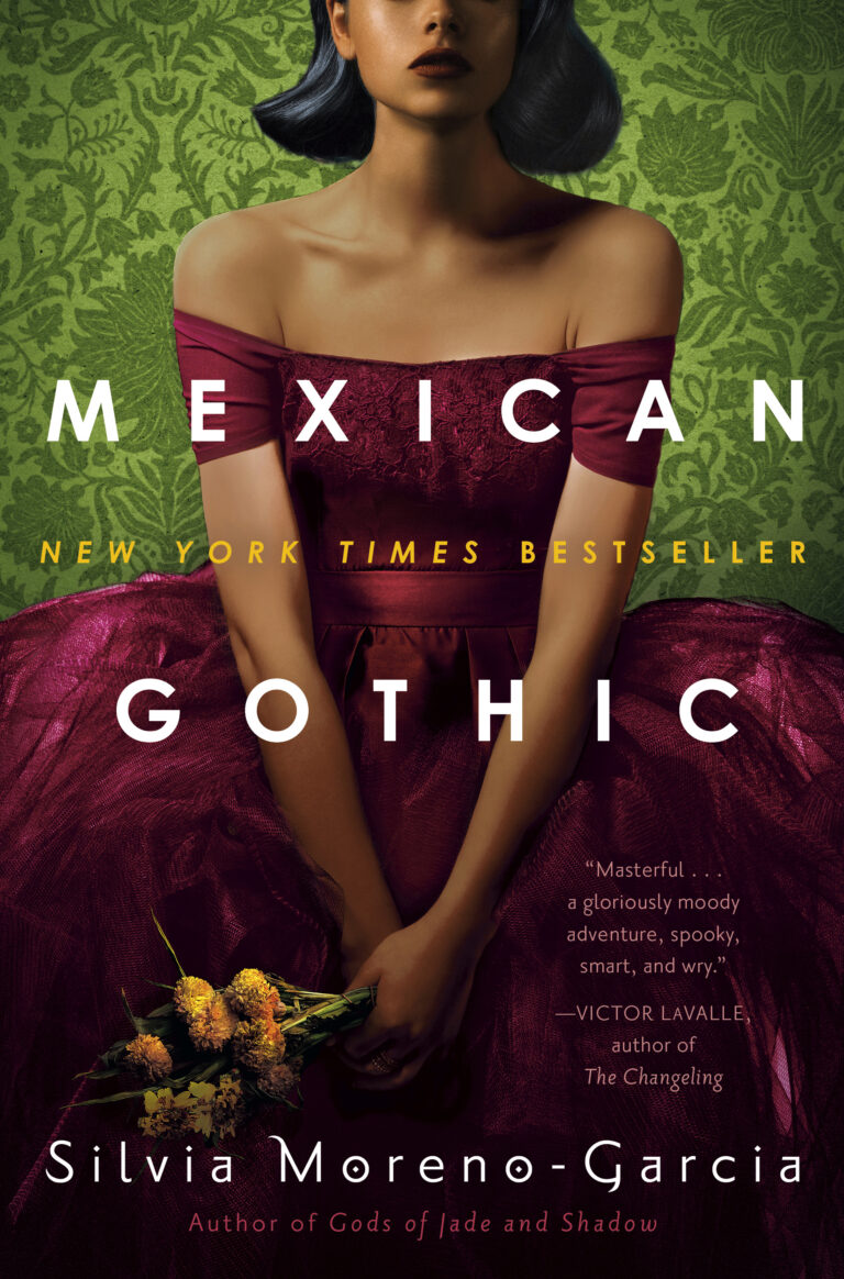 Mexican Gothic - Silvia Moreno-Garcia book cover